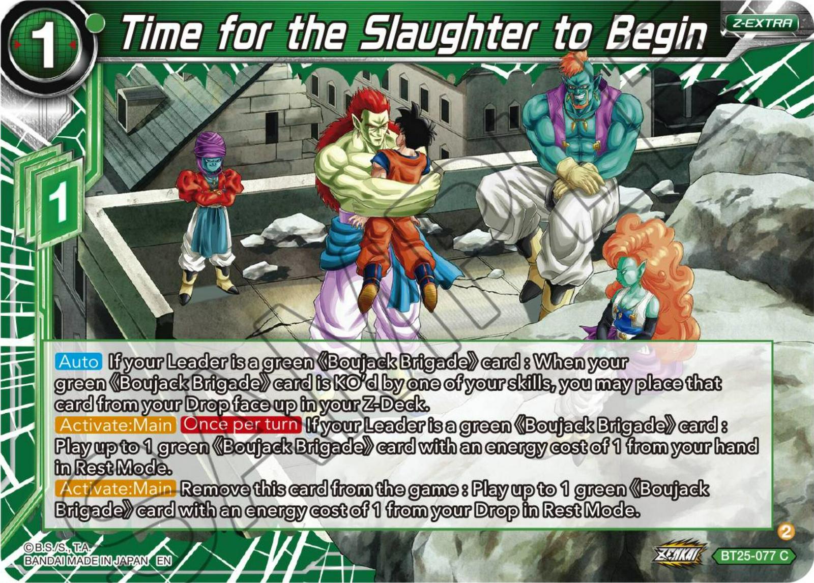 Time for the Slaughter to Begin BT25-077