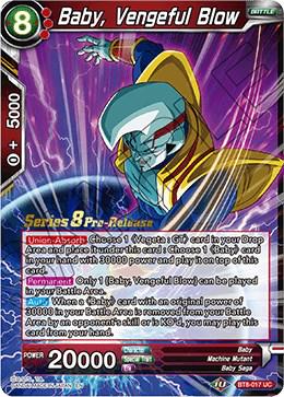 Baby, Vengeful Blow BT8-017