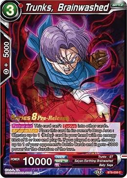 Trunks, Brainwashed BT8-009