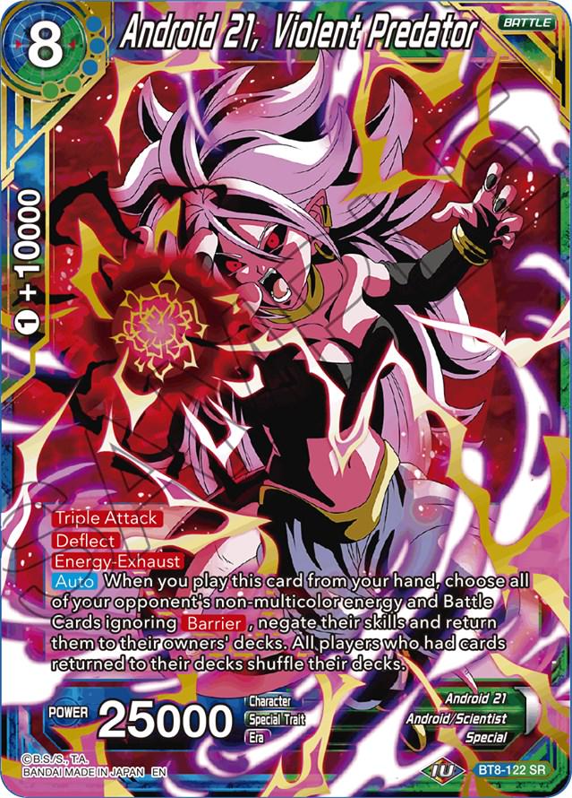 Android 21, Violent Predator BT8-122