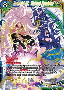 Android 21, Violent Predator [SPR] BT8-122