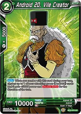 Android 20, Vile Creator BT5-070