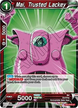 Mai, Trusted Lackey BT5-018