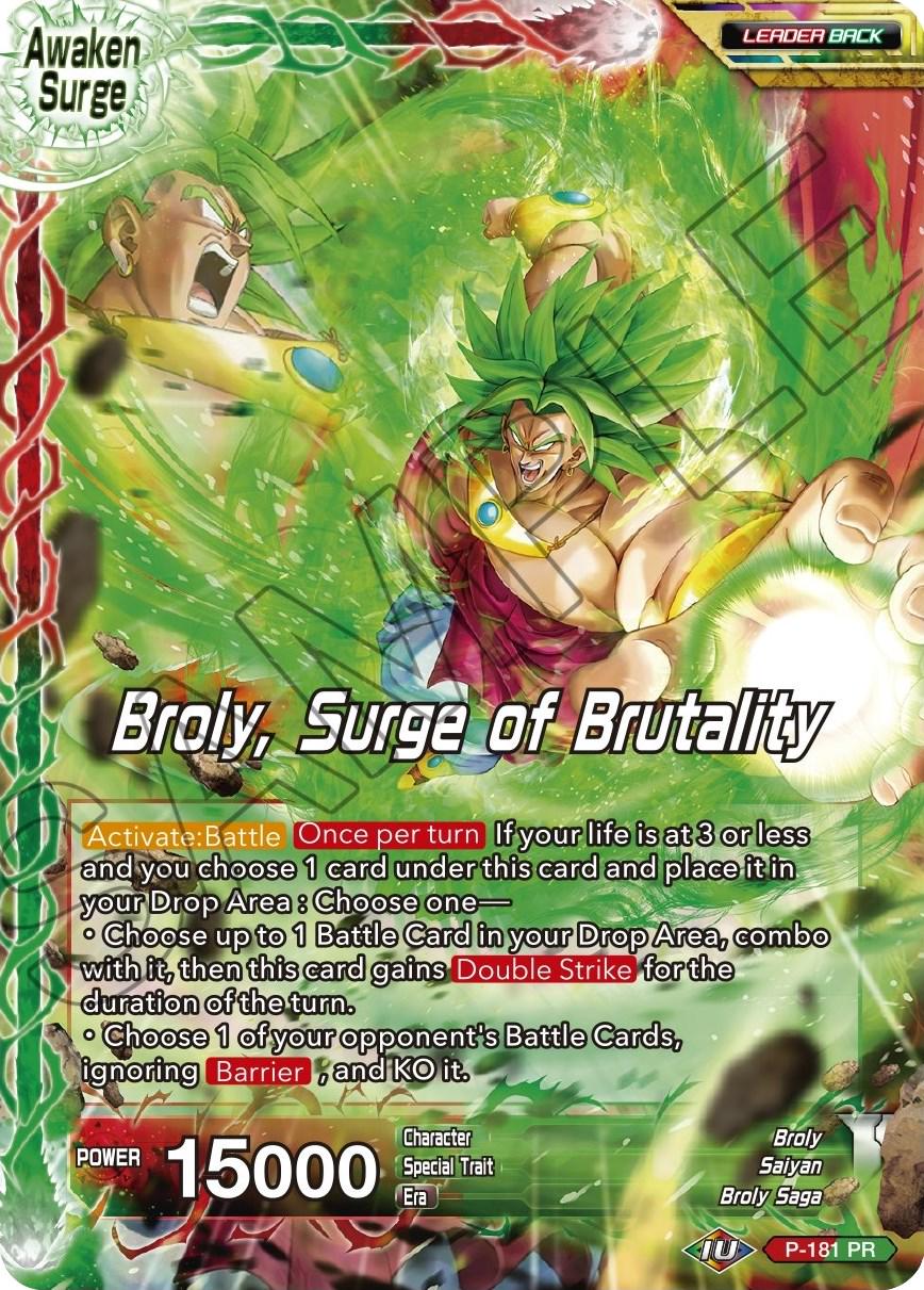 Broly // Broly, Surge of Brutality P-181