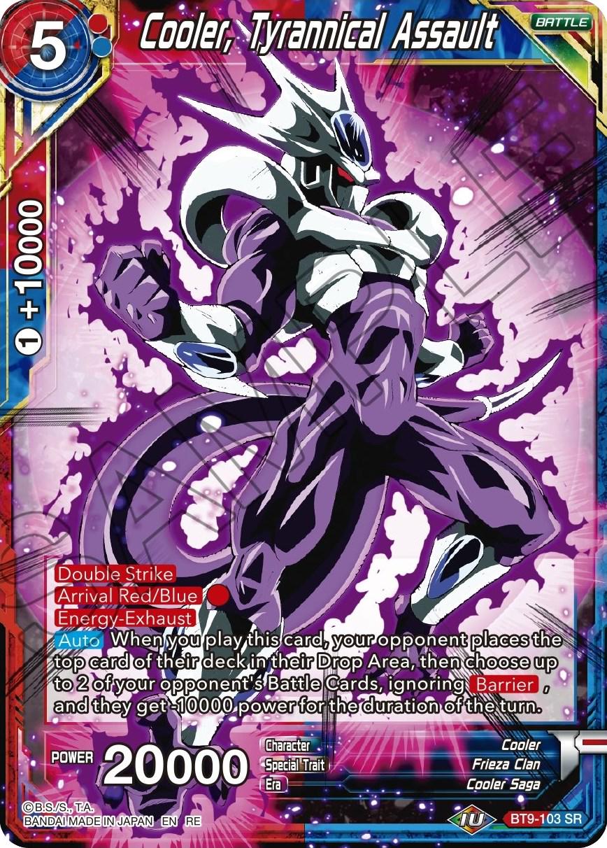 Cooler, Tyrannical Assault BT9-103