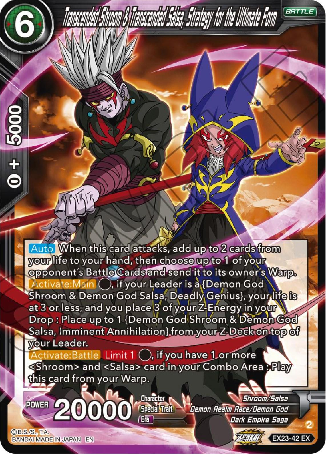 Transcended Shroom & Transcended Salsa, Strategy for the Ultimate Form EX23-42