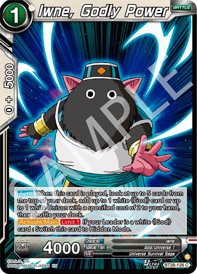 Iwne, Godly Power BT28-126
