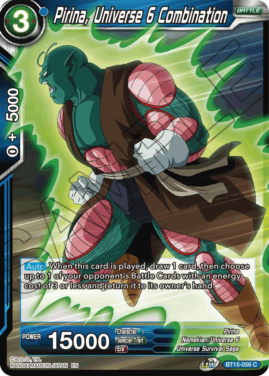 Pirina, Universe 6 Combination BT15-056