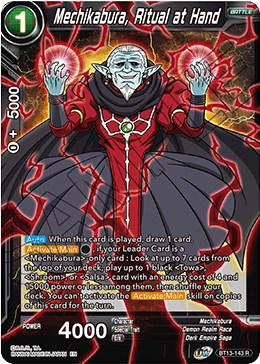 Mechikabura, Ritual at Hand BT13-143