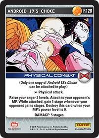 Android 19's Choke R128
