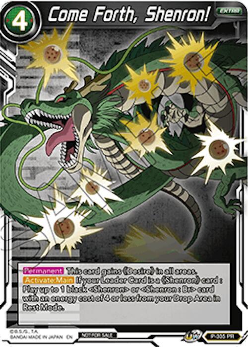 Come Forth, Shenron! P-335