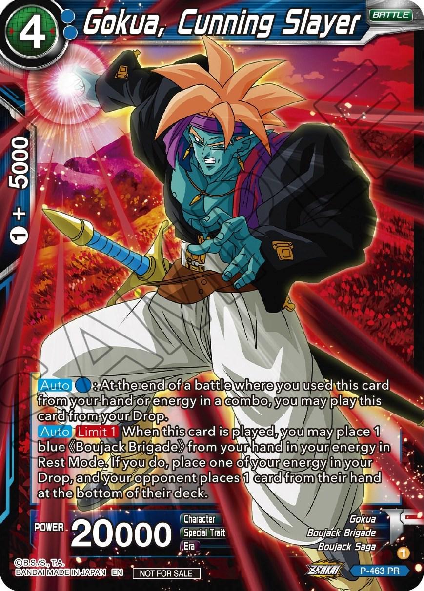 Gokua, Cunning Slayer P-463