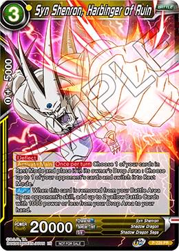 Syn Shenron, Harbinger of Ruin P-228