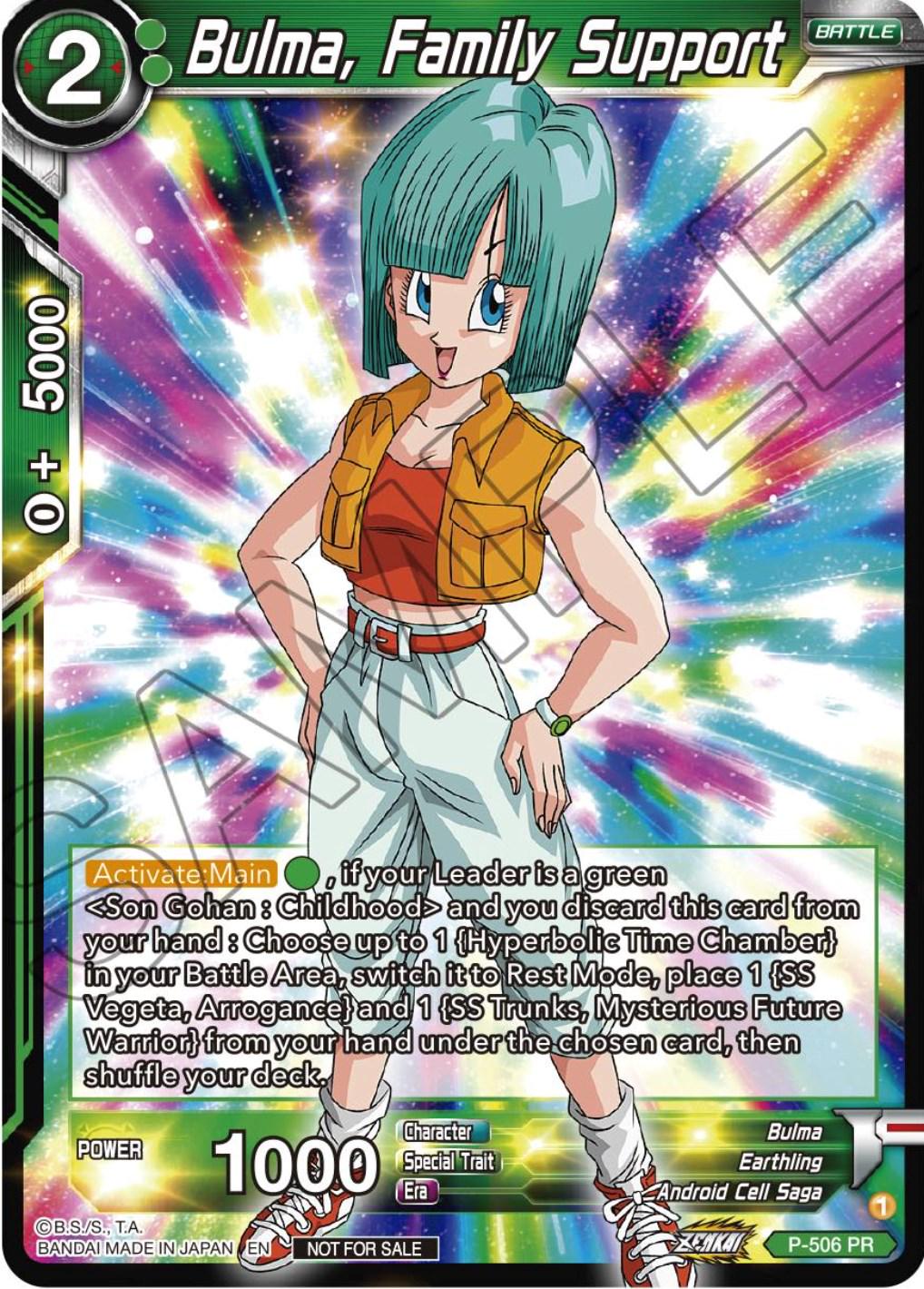 Bulma, Family Support P-506