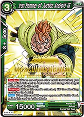 Iron Hammer of Justice Android 16 [Shenron's Chosen Stamped] BT2-094