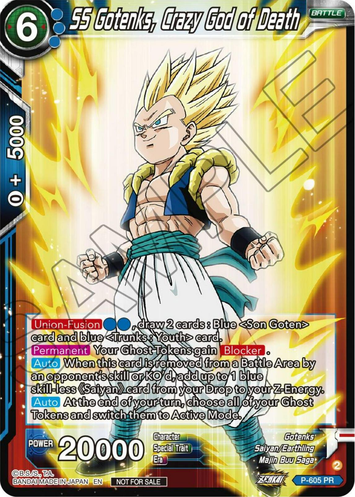 SS Gotenks, Crazy God of Death P-605