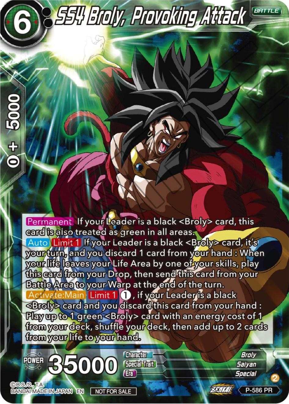 SS4 Broly, Provoking Attack P-586