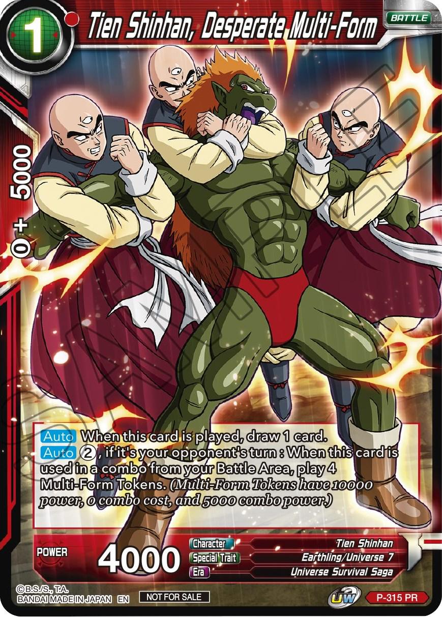 Tien Shinhan, Desperate Multi-Form P-315