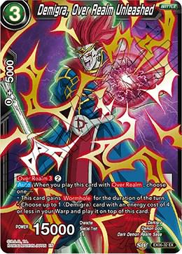 Demigra, Over Realm Unleashed EX06-32