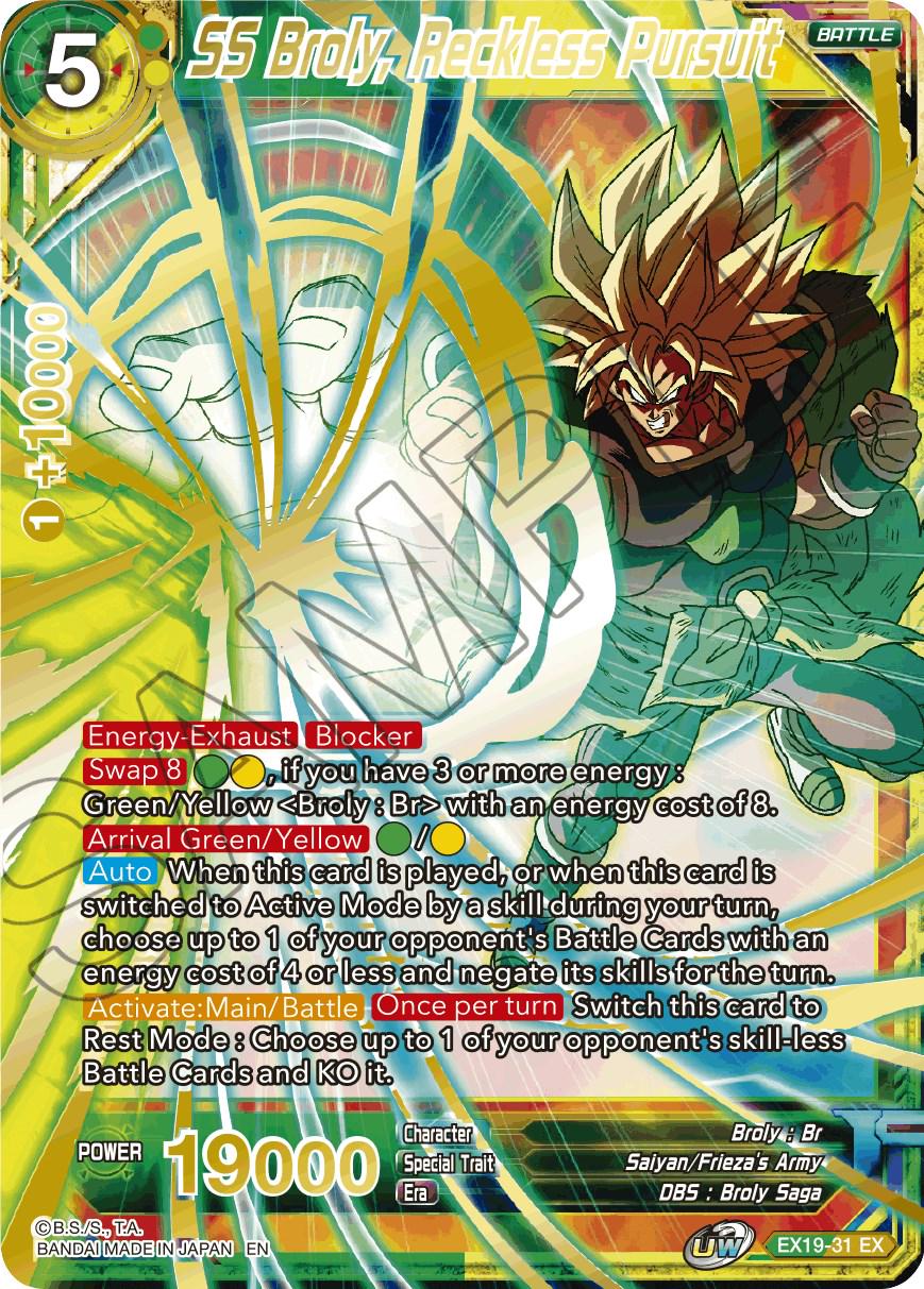 SS Broly, Reckless Pursuit EX19-31