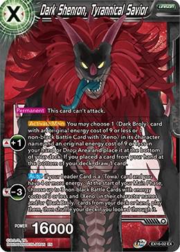 Dark Shenron, Tyrannical Savior EX16-02
