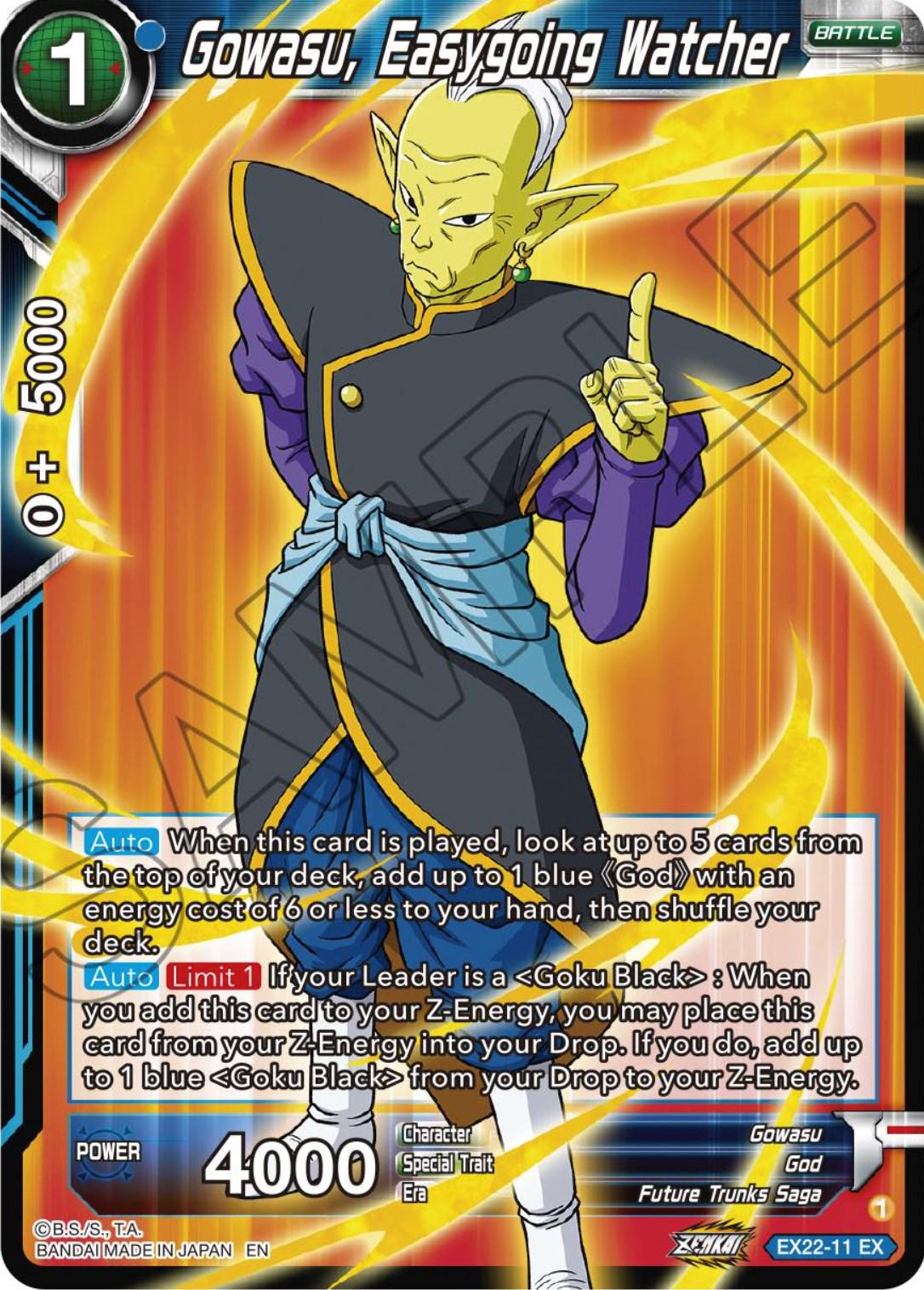 Gowasu, Easygoing Watcher EX22-11