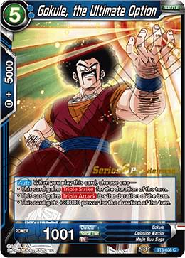 Gokule, the Ultimate Option BT6-038