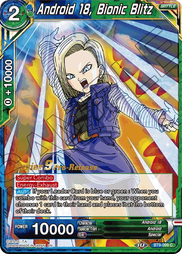 Android 18, Bionic Blitz BT9-099