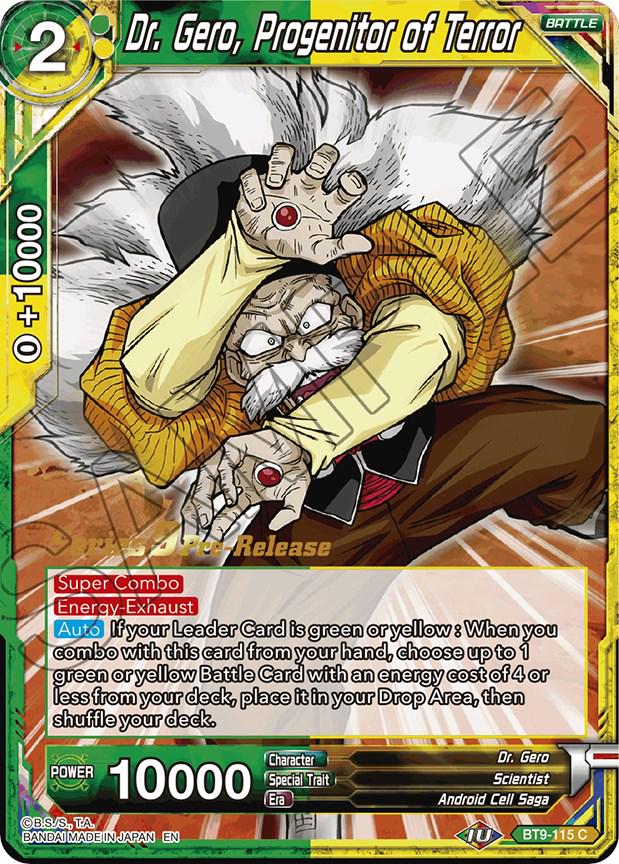 Dr. Gero, Progenitor of Terror BT9-115