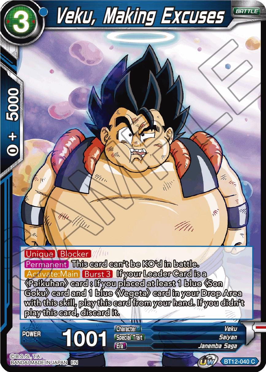 Veku, Making Excuses BT12-040