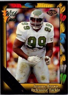 Jerome Brown [50 Stripe] #93