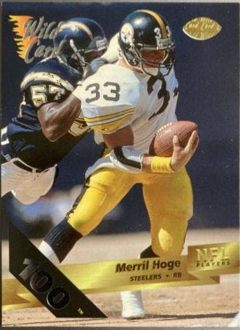 Merril Hoge [100 Stripe] #183
