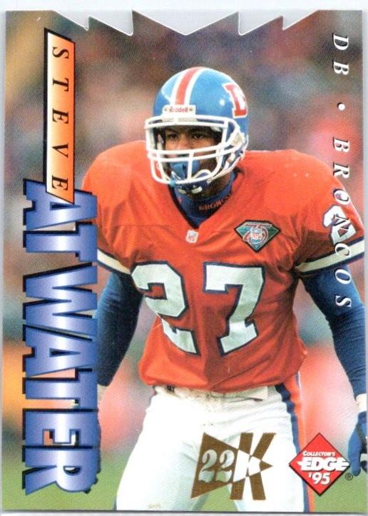 Steve Atwater [22K Gold Die Cut] #58