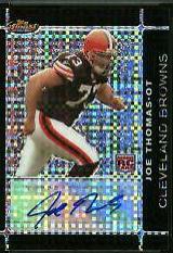 Joe Thomas [Black Xfractor Autograph] #144