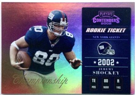 Jeremy Shockey [Championship Ticket] #134