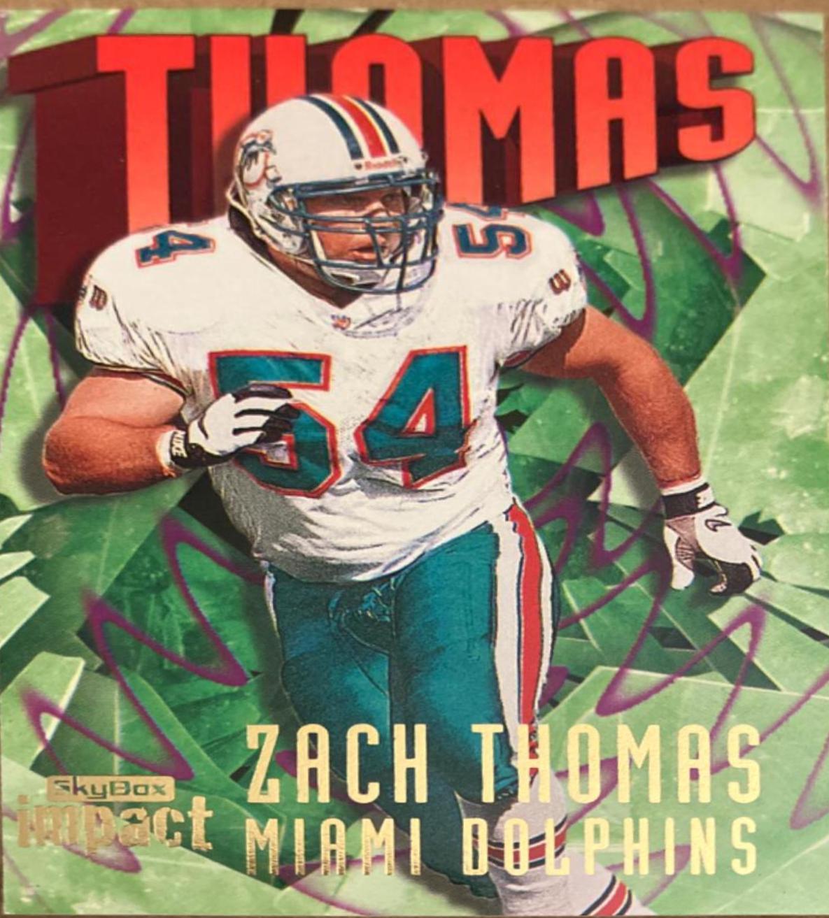 Zach Thomas [Rave] #70