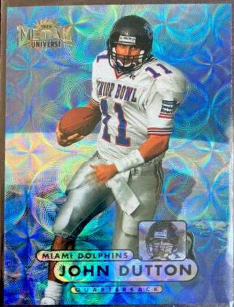 John Dutton [Precious Metal Gems] #183