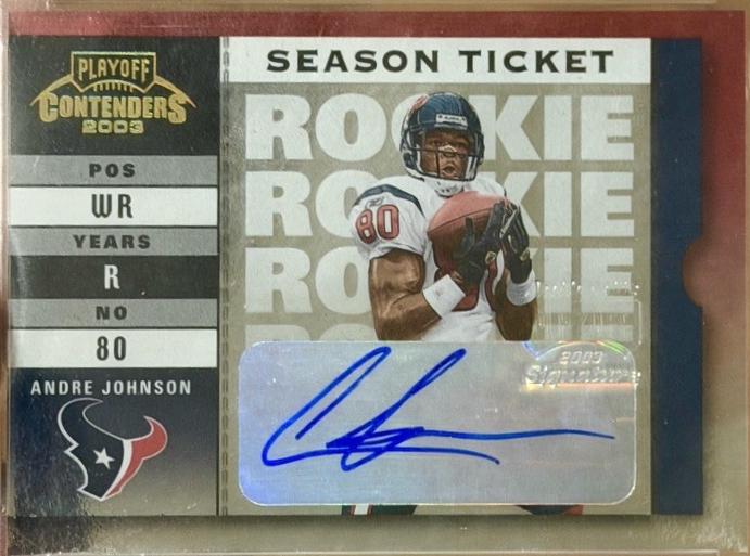 Andre Johnson [Prev. Ticket Auto. Emerald] #141