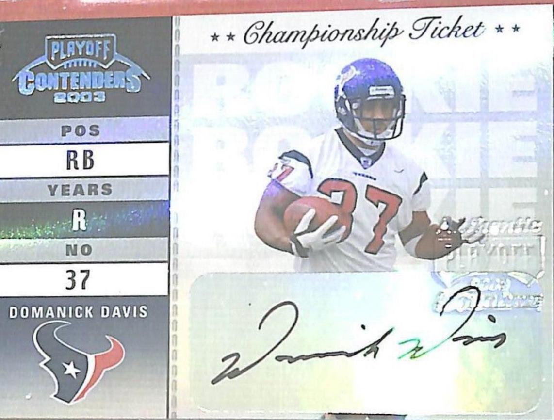 Domanick Davis [Prev. Ticket Auto. Emerald] #164