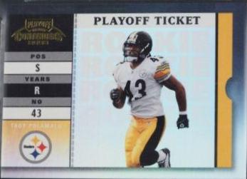 Troy Polamalu [Playoff Ticket] #190