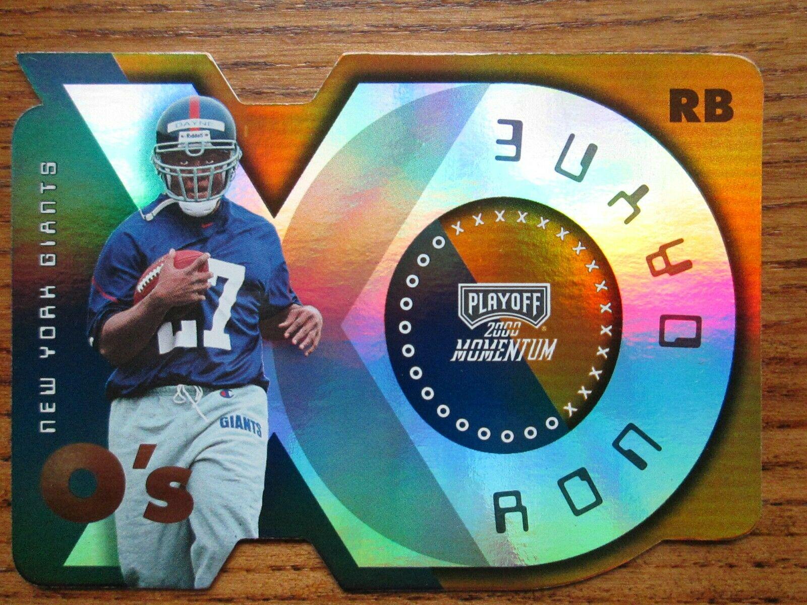 Ron Dayne [O's] #106