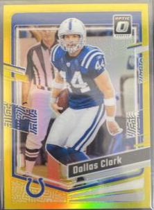 Dallas Clark [Gold] #76