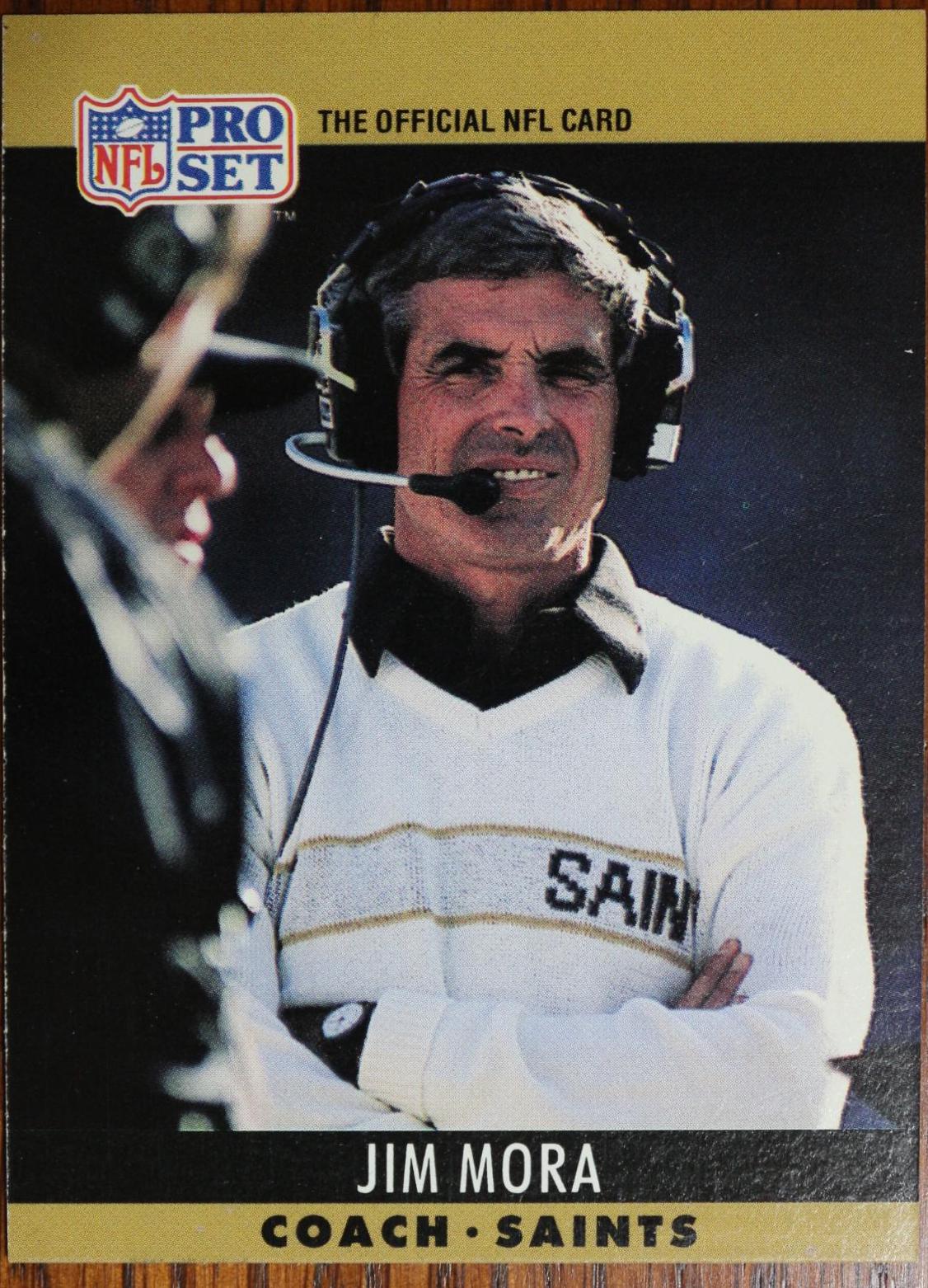 Jim Mora [Name and Card # in White] #221