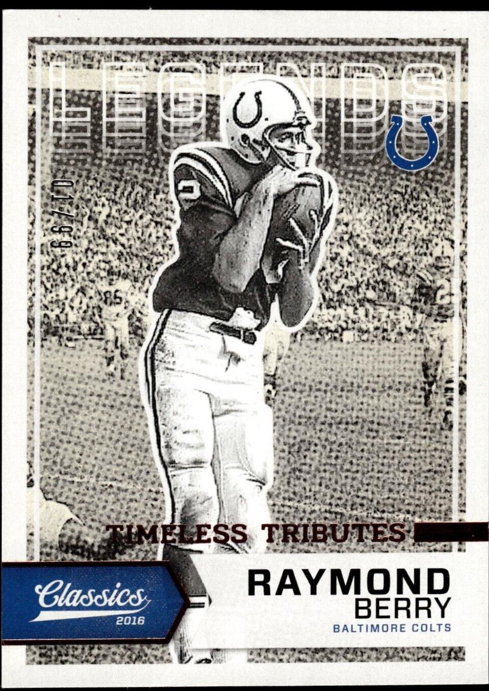 Raymond Berry [Timeless Tributes Bronze] #161