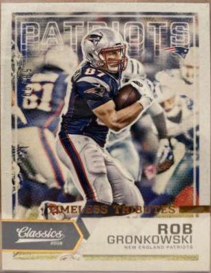 Rob Gronkowski [Timeless Tributes Bronze] #16