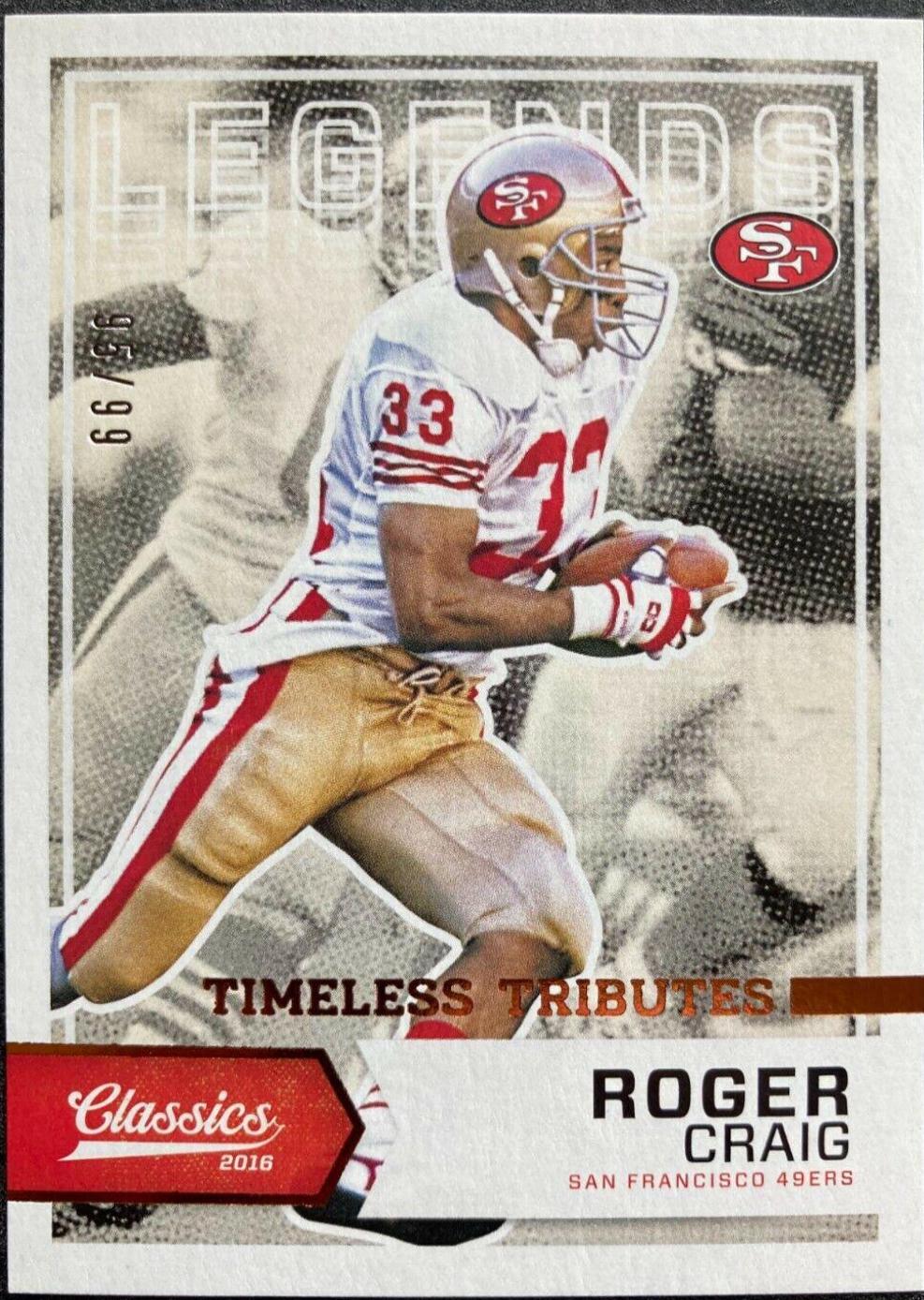 Roger Craig [Timeless Tributes Bronze] #113