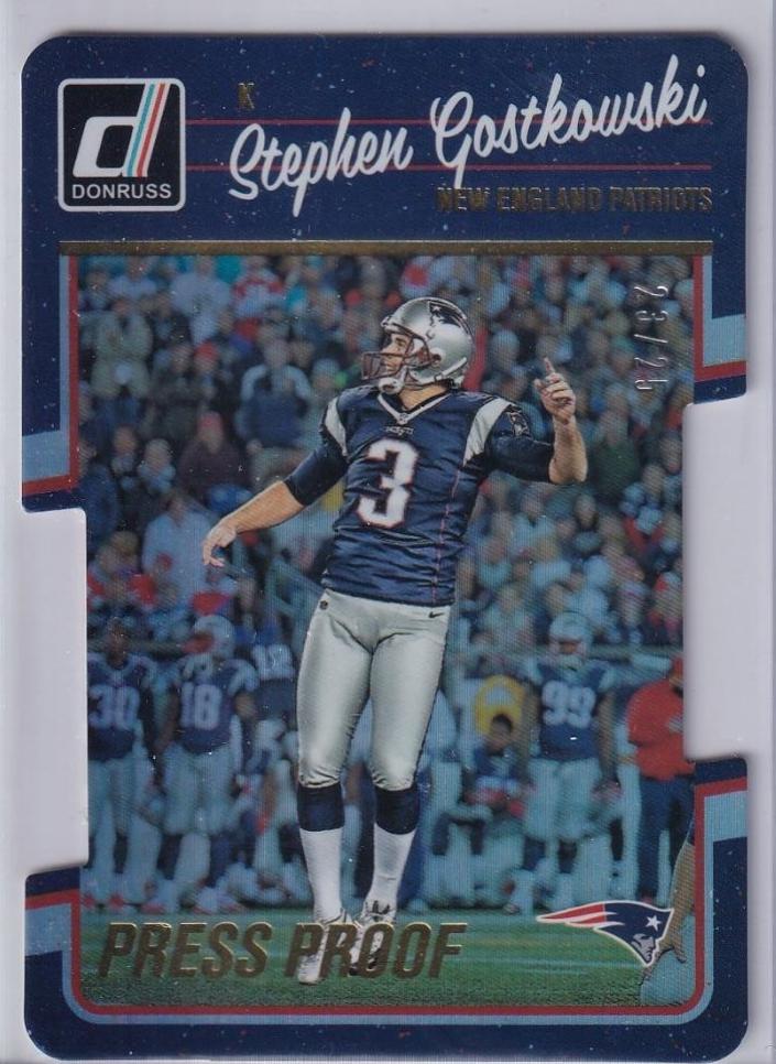 Stephen Gostkowski [Press Proof Gold Die Cut] #186