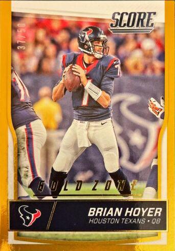 Brian Hoyer [Gold Zone] #128