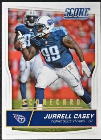 Jurrell Casey [Scorecard] #318