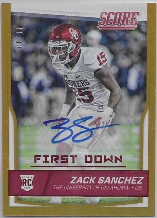 Zack Sanchez [Autograph First Down] #424